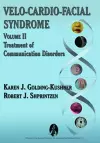 Velo-Cardio-Facial Syndrome: Treatment of Communication Disorders cover