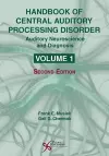 Handbook of Central Auditory Processing Disorder: Auditory Neuroscience and Diagnosis cover