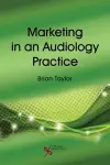 Marketing in an Audiology Practice cover