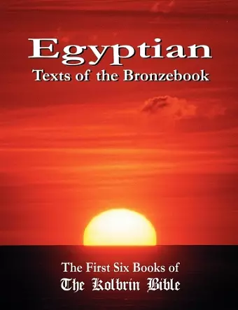 Egyptian Texts of the Bronzebook cover