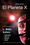 El Planeta X y La Conexion Con La Biblia Kolbrin cover