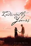 Indiscreetly Yours cover