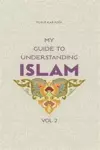 My Guide to Understanding Islam cover