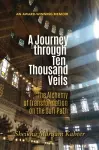 A Journey Through Ten Thousand Veils cover