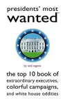 Presidents' Most Wanted cover