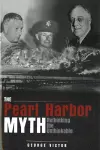 The Pearl Harbor Myth cover