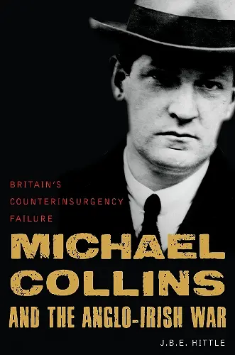 Michael Collins and the Anglo-Irish War cover