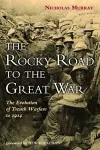 The Rocky Road to the Great War cover