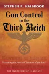 Gun Control in the Third Reich cover