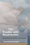 The Trouble with Resurrection cover