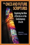 The Once and Future Scriptures cover