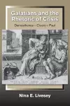 Galatians and the Rhetoric of Crisis cover