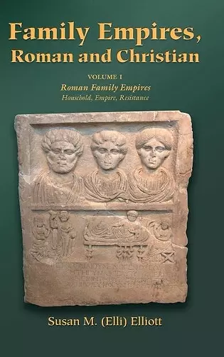 Family Empires, Roman and Christian cover