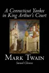 A Connecticut Yankee in King Arthur's Court cover