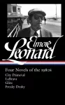 Elmore Leonard: Four Novels Of The 1980s cover