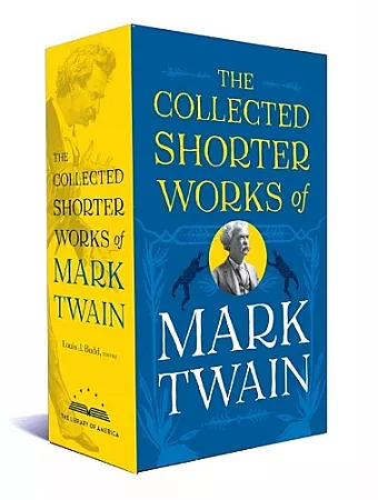 The Collected Shorter Works Of Mark Twain cover