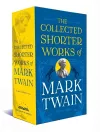 The Collected Shorter Works Of Mark Twain cover