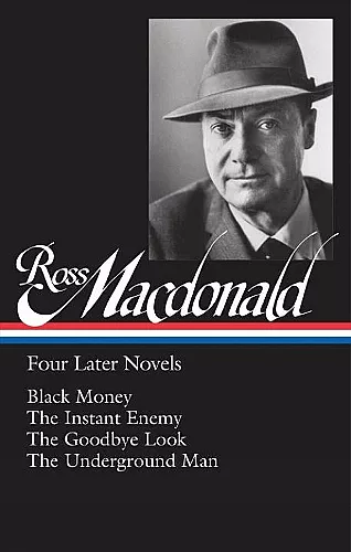 Ross Macdonald: Four Later Novels cover