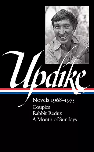 John Updike: Novels 1968-1975 (loa #326) cover