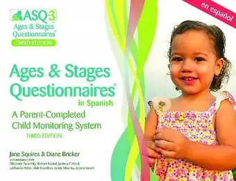 Ages & Stages Questionnaires® (ASQ®-3): Questionnaires (Spanish) cover