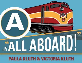 A is for All Aboard! cover