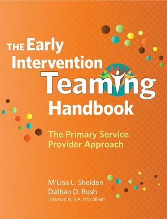 The Early Intervention Teaming Handbook cover