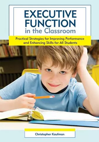 Executive Function in the Classroom cover