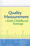 Quality Measurement in Early Childhood Settings cover