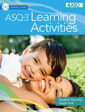 Ages & Stages Questionnaires® (ASQ-3®): Learning Activities (English) cover