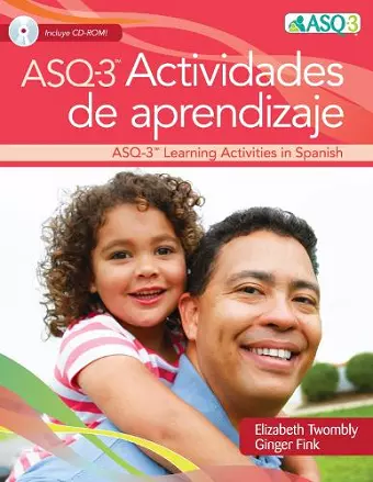 Ages & Stages Questionnaires® (ASQ®-3): Actividades de Aprendizaje (Spanish) cover