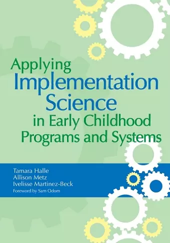 Applying Implementation Science in Early Childhood Programs and Systems cover