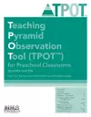 Teaching Pyramid Observation Tool (TPOT™) for Preschool Classrooms cover