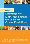 More Language Arts, Math, and Science for Students with Severe Disabilities cover