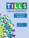Test of Integrated Language and Literacy Skills® (TILLS®) Technical Manual cover