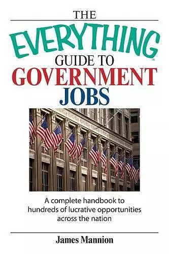 The Everything Guide to Government Jobs cover