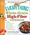 The Everything Whole Grain, High Fiber Cookbook cover