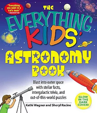 The Everything Kids' Astronomy Book cover