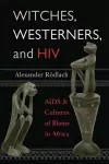 Witches, Westerners, and HIV cover