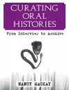 Curating Oral Histories cover