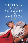 Military High Schools in America cover