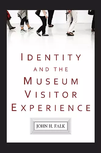 Identity and the Museum Visitor Experience cover
