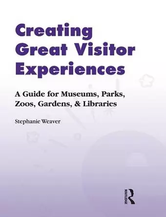 Creating Great Visitor Experiences cover