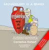 Archaeology Is a Brand! cover