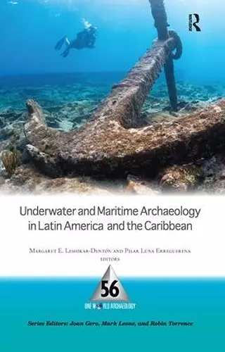 Underwater and Maritime Archaeology in Latin America and the Caribbean cover