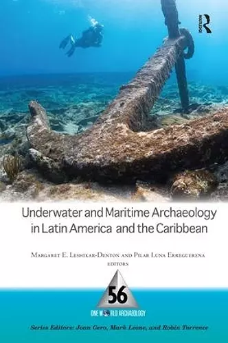 Underwater and Maritime Archaeology in Latin America and the Caribbean cover