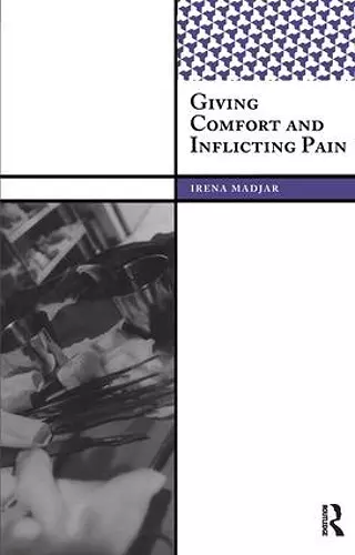 Giving Comfort and Inflicting Pain cover