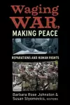 Waging War, Making Peace cover