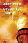 Global Warming and the Political Ecology of Health cover