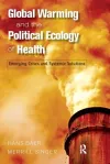 Global Warming and the Political Ecology of Health cover