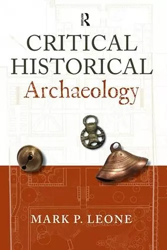 Critical Historical Archaeology cover